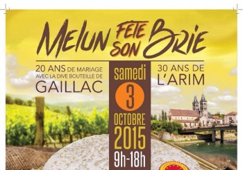 Melun fête son brie – Samedi 3 octobre 2015
