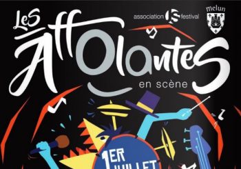 Festival Les Affolantes en scène le 1er juillet 2017 – Place St Jean